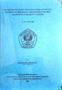 SKRIPSI THE INFLUENCE OF STUDENTS PERCEPTION TOWARDS ENGLISH TEXTS READABILITY ON THEIR READING COMPREHENSION OF THE THIRD YEAR STUDENTS OF SMK KRISTEN 1 MAGELANG