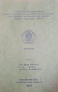 SKRIPSI TOLERANSI Bradyrhizobium japonicum TERHADAP RESIDU  PEMAKAIAN PESTISIDA DENGAN TINGKAT DOSIS PREVENTIF DAN KURATIF PADA TANAMAN KEDELAI ( Glycine max L. MERR )