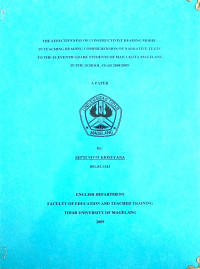 SKRIPSI THE EFFECTIVENESS OF CONSTRUCTIVIST READING MODEL IN TEACHING READING COMPREHENSION OF NARRATIVE TEXTS TO THE ELEVENTH GRADE STUDENTS OF MAN I KOTA MAGELANG IN THE SCHOOL YEAR 2008/2009