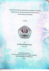 SKRIPSI THE EFFECTIVENESS OF MIND READER TECHNIQUE IN TEACHING VOCABULARY TO THE FIFTH GRADES OF SDN DEYANGAN 4 IN THE SCHOOL YEAR 2007/2008