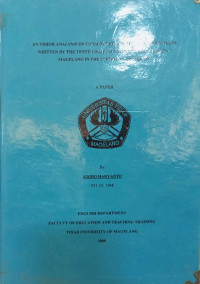 SKRIPSI AN ERROR ANALYSIS OF CONJUNCTIONS IN THE NARRATIVE TEXTS WRITTEN BY THE TENTH GRADE STUDENTS OF SMA KRISTEN 1 MAGELANG IN THE SCHOOL YEAR 2008/2009